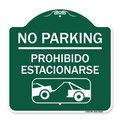 Signmission No Parking Prohibido Estacionarse W/ Car Tow Graphic, Green & White Alum, 18" x 18", GW-1818-23632 A-DES-GW-1818-23632